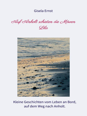 cover image of Auf Anholt schieten die Möwen Lila